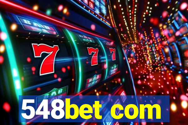 548bet com